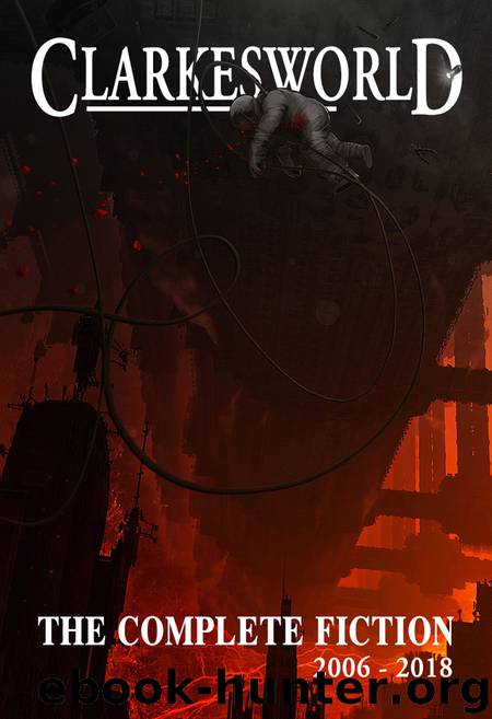 Clarkesworld: The Complete Fiction (Jerry eBooks) by Anthology