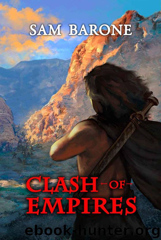 Clash Of Empires (The Eskkar Saga) by Barone Sam