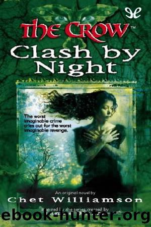 Clash by Night by Chet Williamson