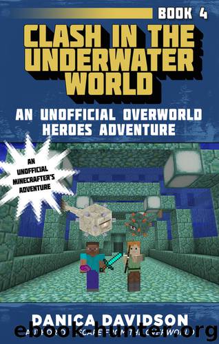 Clash in the Underwater World by Danica Davidson