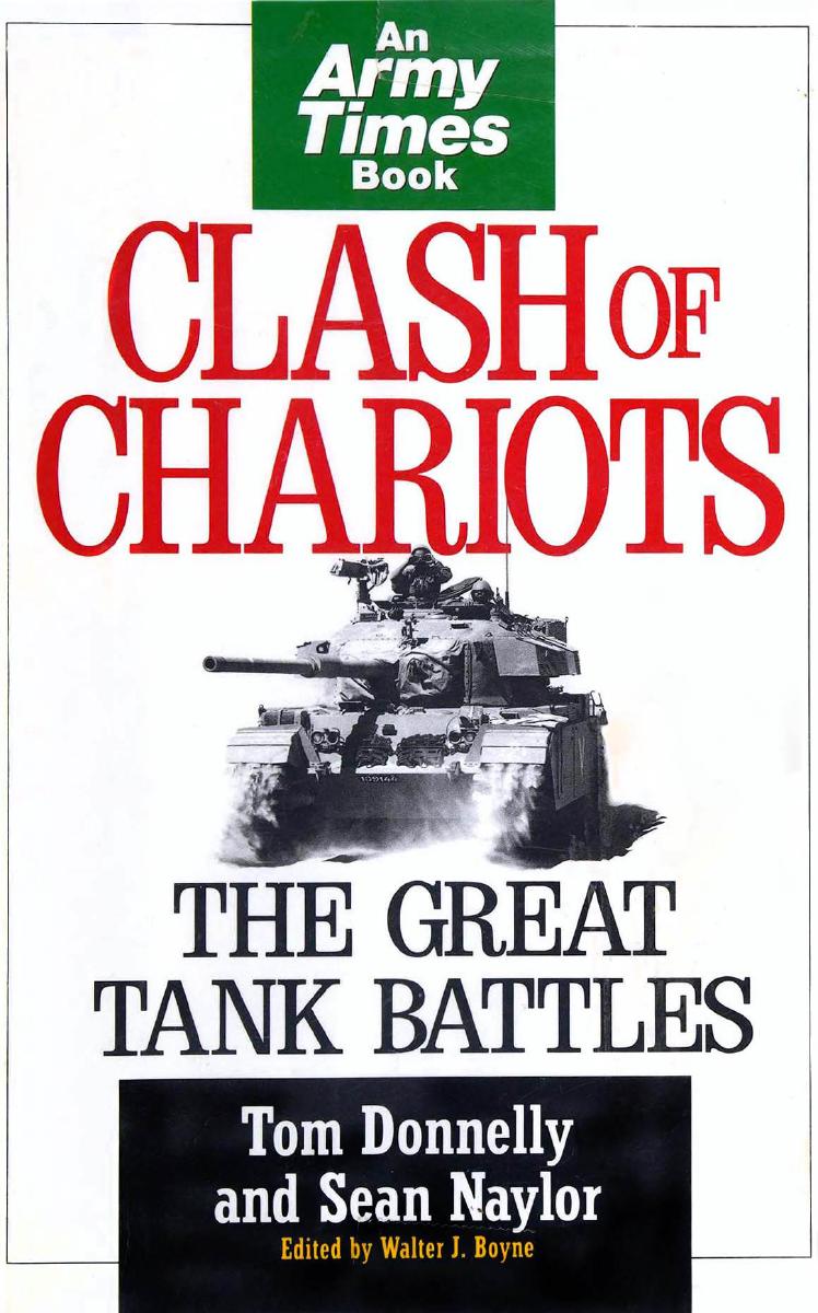 Clash of Chariots: The Great Tank Battles by Unknow