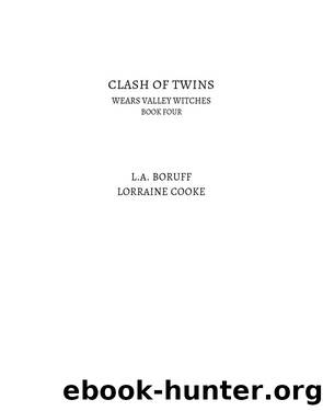 Clash of Twins by L.A. Boruff & Lorraine Cooke