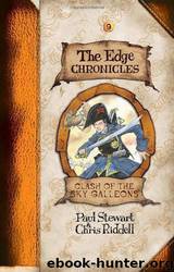 Clash of the Sky Galleons by Paul Stewart;Chris Riddell