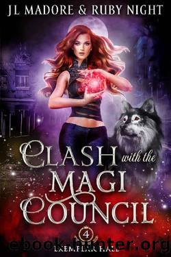 Clash with the Magi Council: Zodiac Magic Academy (Exemplar Hall Book 4) by JL Madore & Ruby Night