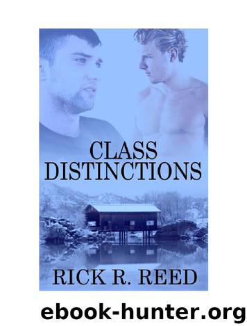 Class Distinctions by Rick R. Reed