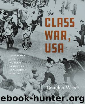 Class War, USA by Weber Brandon;