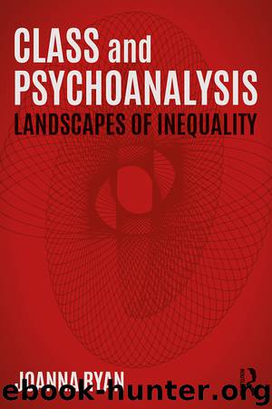 Class and Psychoanalysis by Ryan Joanna;