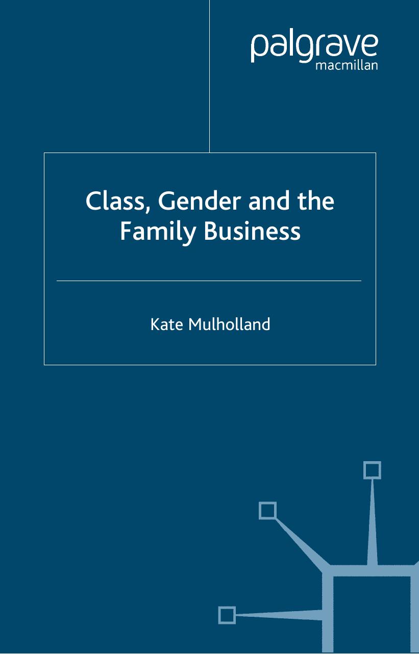 Class, Gender and the Family Business by Kate Mulholland