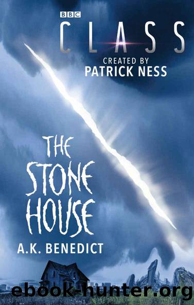Class: The Stone House by A.K. Benedict