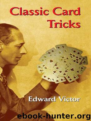 Classic Card Tricks by Edward Victor