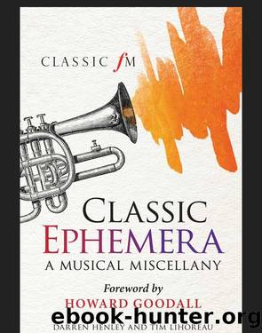 Classic Ephemera by Darren Henley