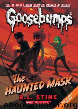 Classic Goosebumps #4: The Haunted Mask by R.L. Stine