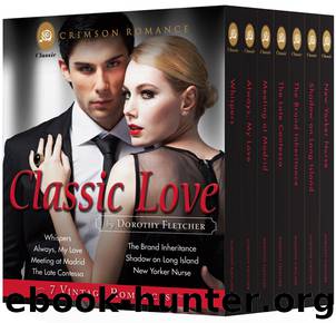 Classic Love: 7 Vintage Romances by Dorothy Fletcher