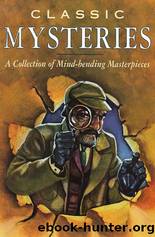 Classic Mysteries: A Collection of Mind-bending Masterpieces (1996) by Molly Cooper (ed)