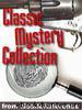Classic Mystery Collection by unknow