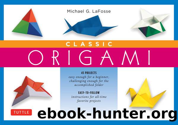 Classic Origami by Michael G. Lafosse
