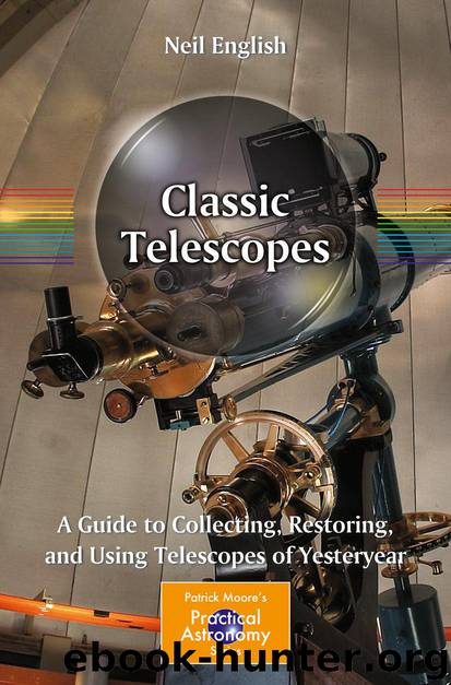 Classic Telescopes by Neil English