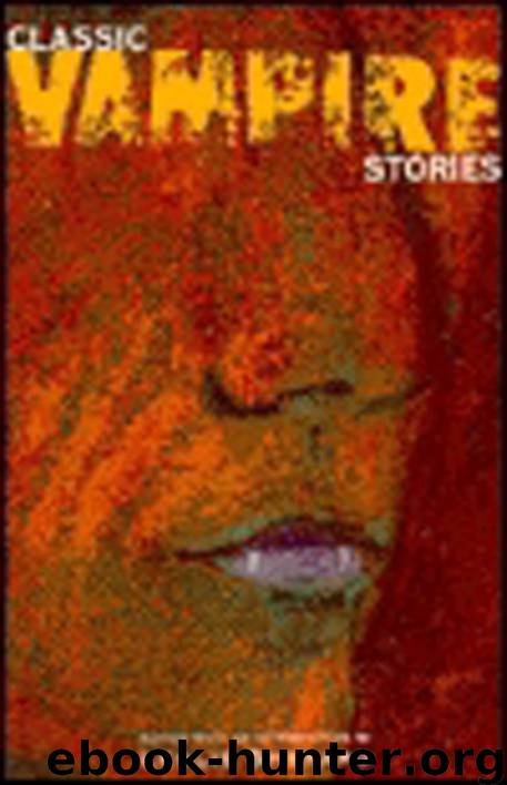 Classic Vampire Stories by Leslie Shepard