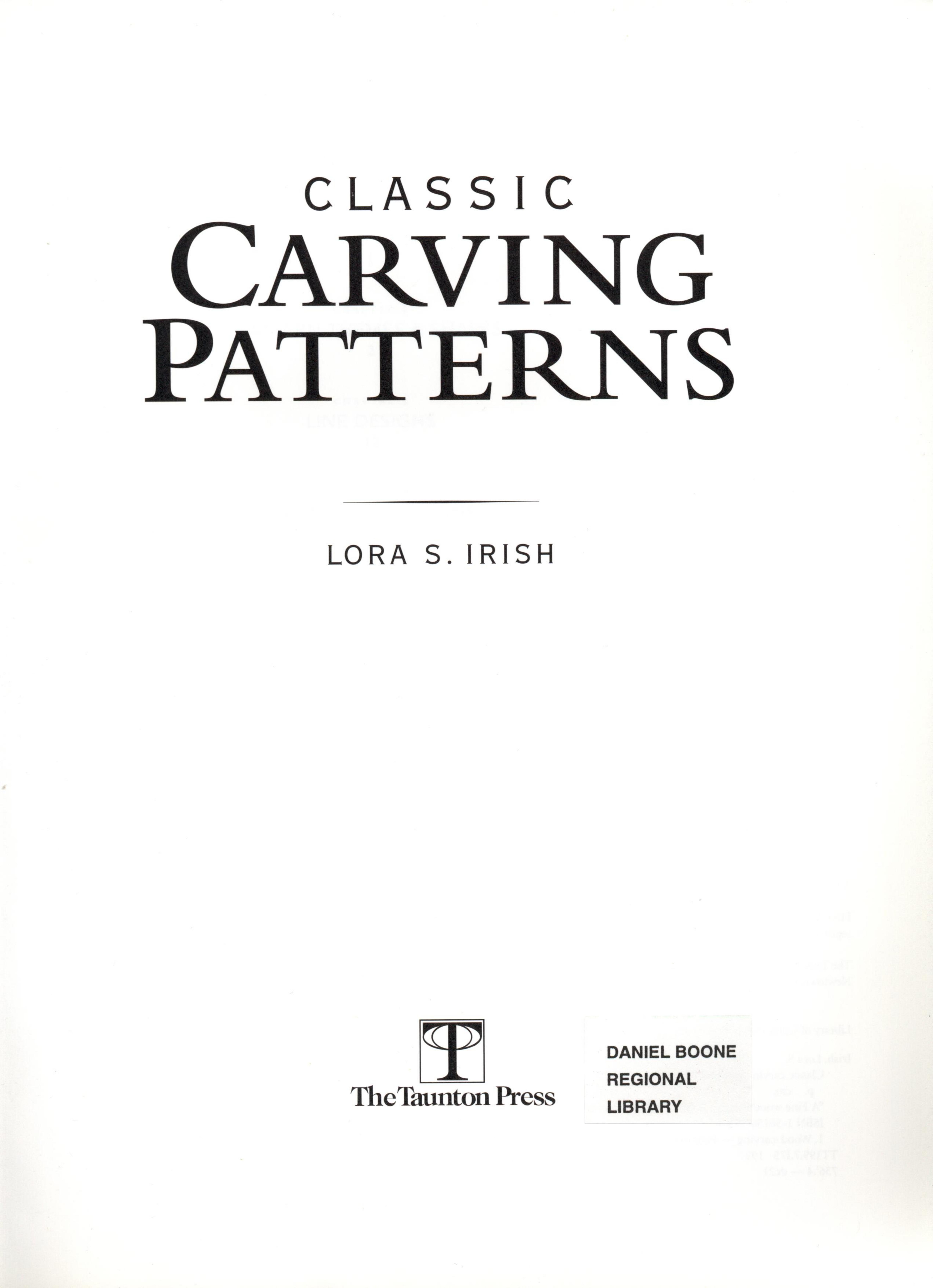 Classic carving patterns by Lora S Irish