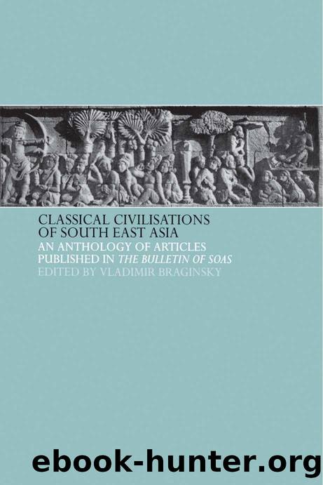 Classical Civilizations of South-East Asia by Vladimir Braginsky