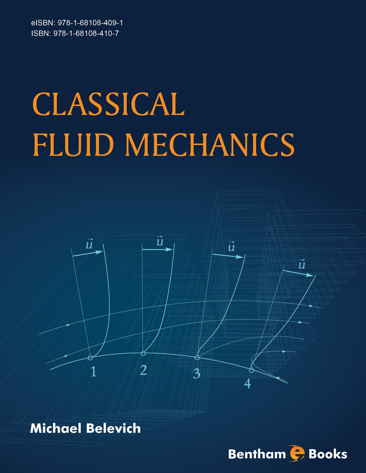 Classical Fluid Mechanics by Michael Belevich