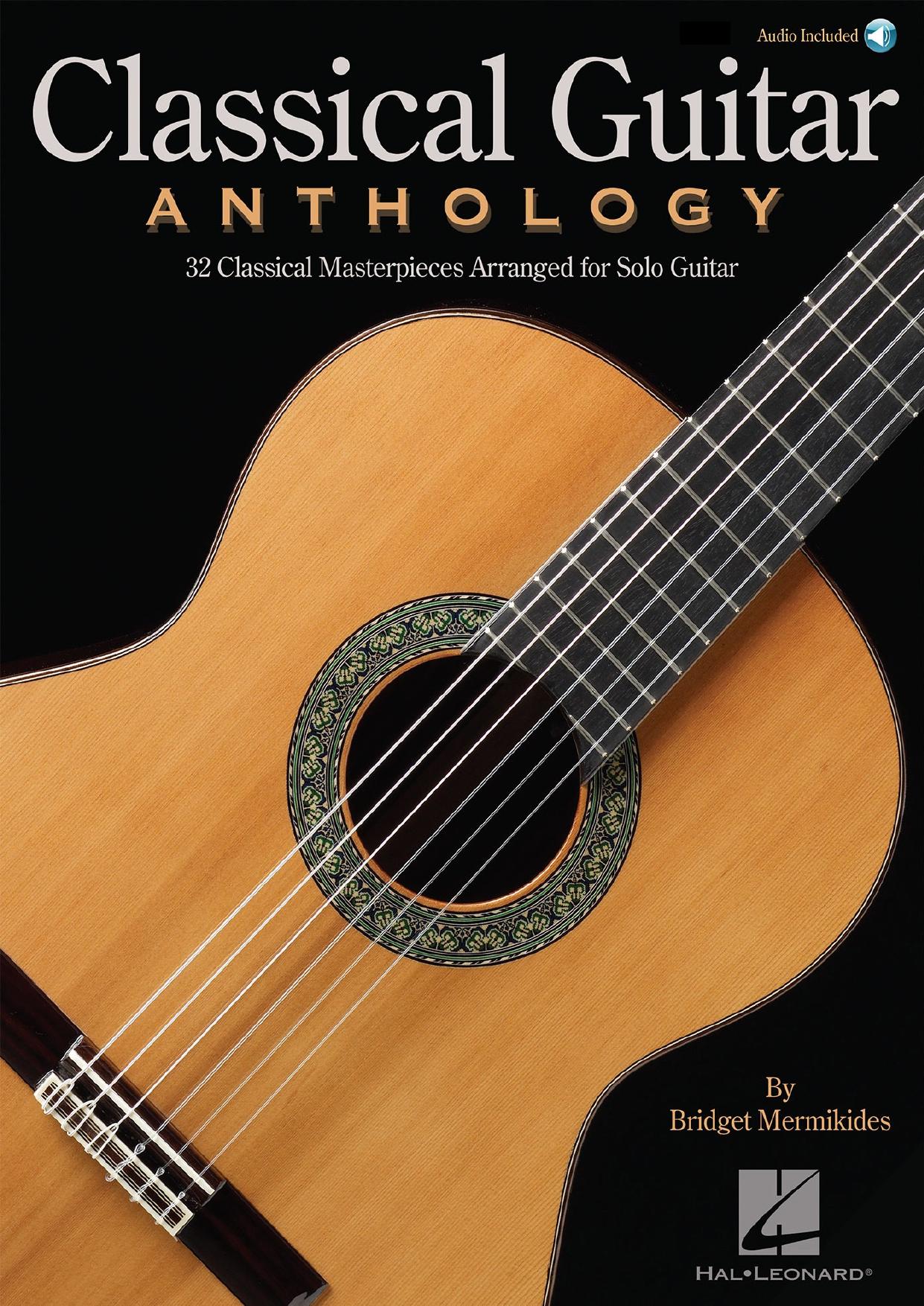 Classical Guitar Anthology by Hal Leonard Corp