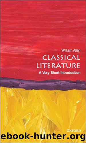 Classical Literature: A Very Short Introduction by William Allan