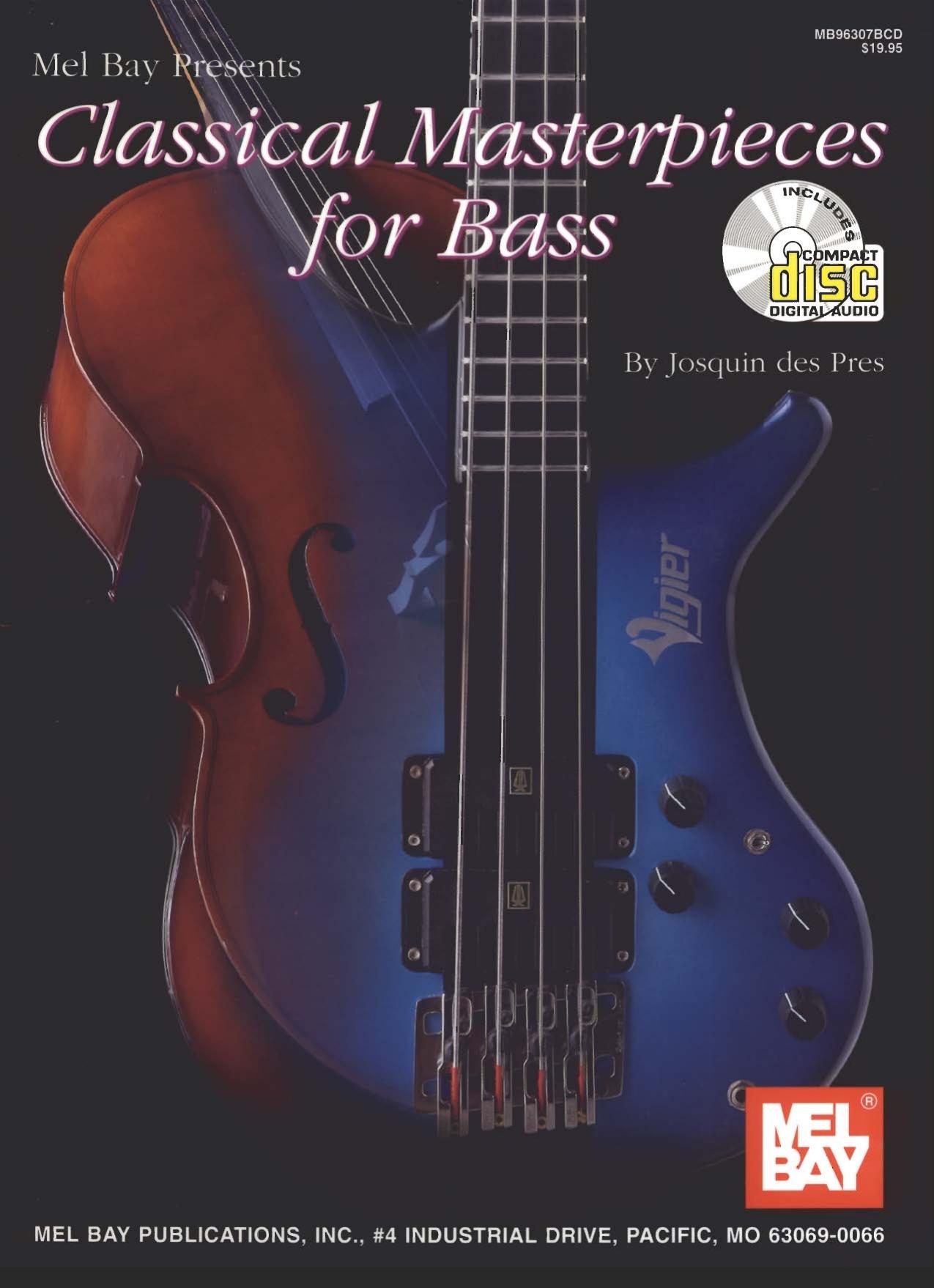 Classical Masterpieces for Bass. by Josquin des Pres