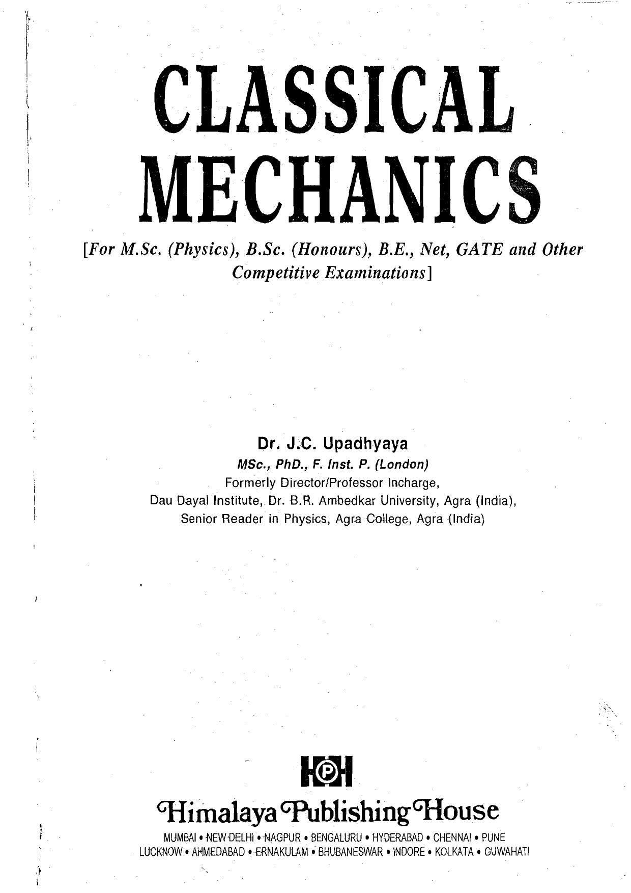 Classical Mechanics by J C Upadhyaya