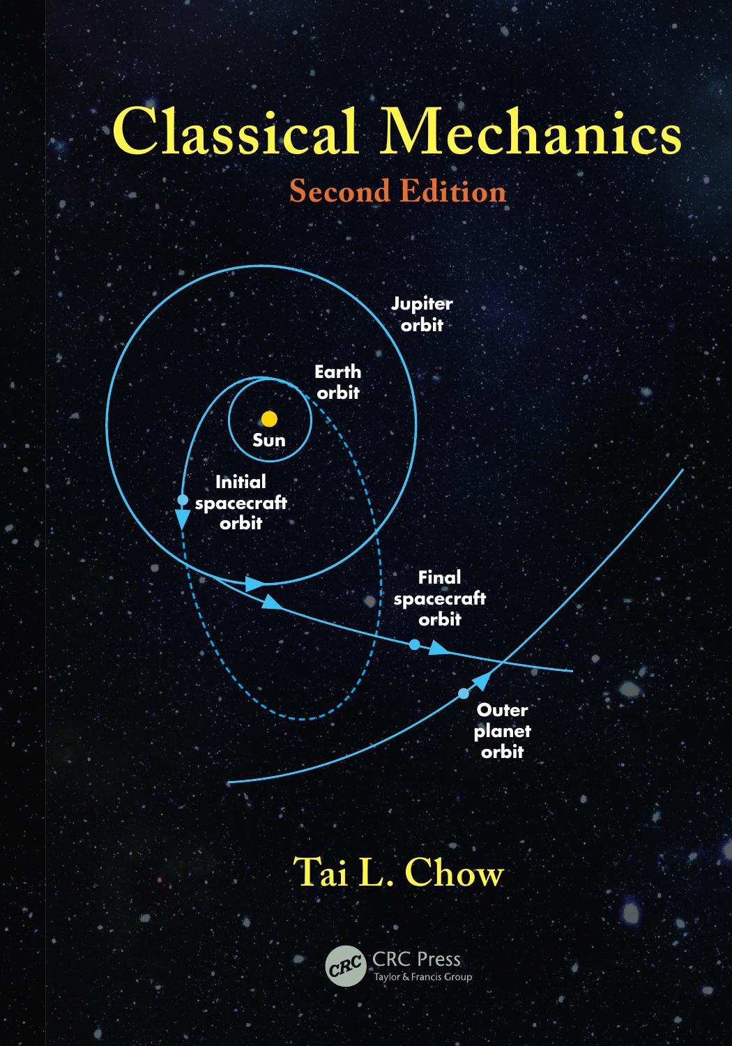 Classical Mechanics by Tai L. Chow