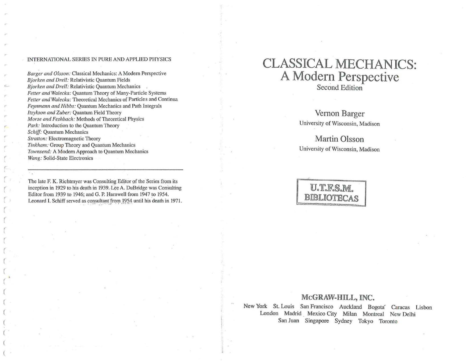 Classical Mechanics: A modern perspective by Barger Vernon; Olsson Martin