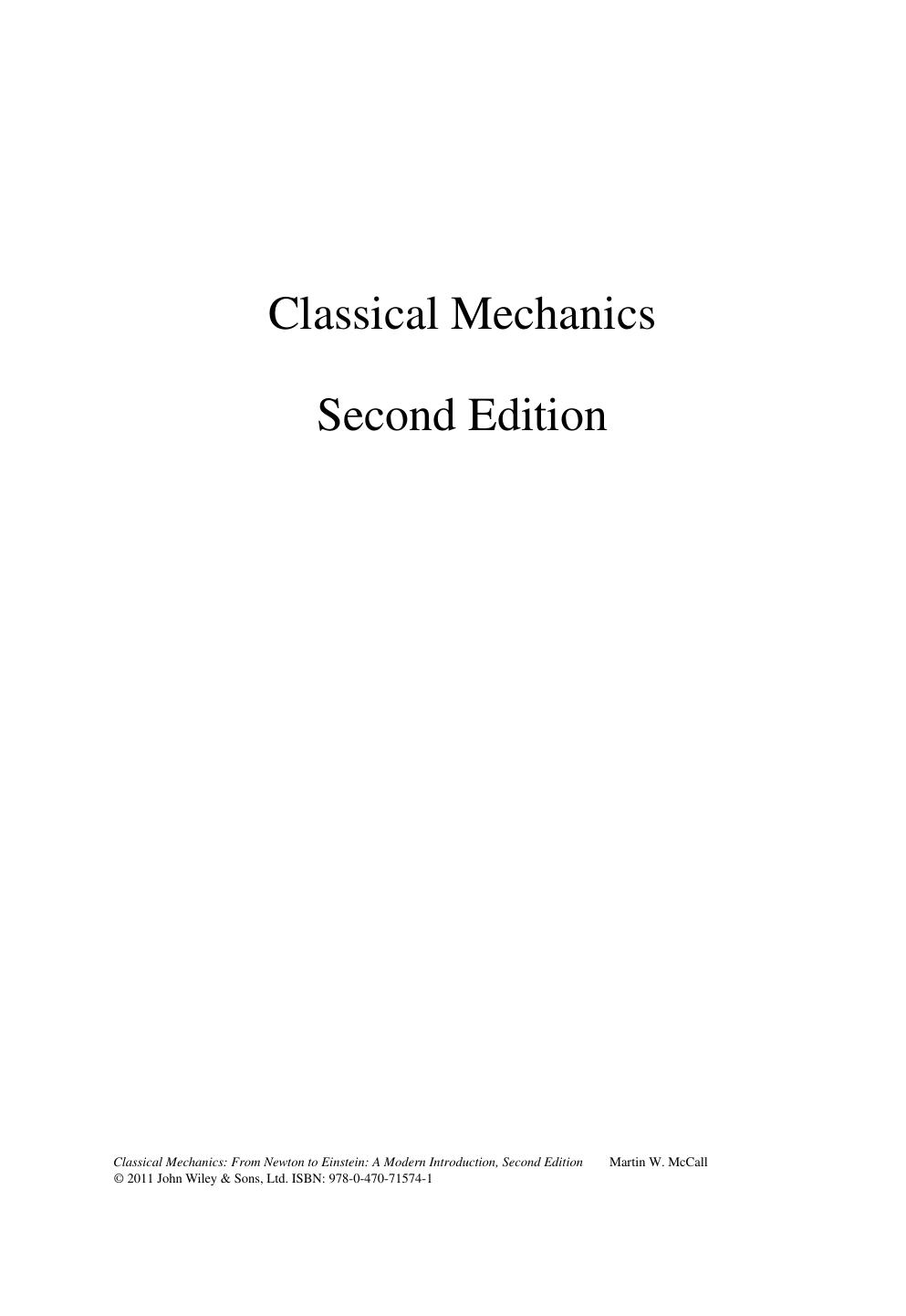 Classical Mechanics: From Newton to Einstein: A Modern Introduction, Second Edition by Martin W. McCall(auth.)