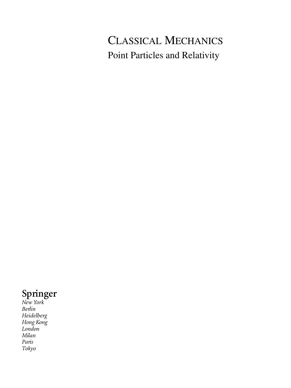 Classical Mechanics: Point Particles and Relativity by Walter Greiner
