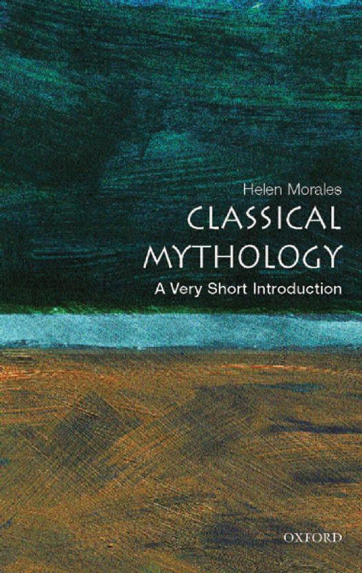 Classical Mythology A Very Short Introduction by Unknown