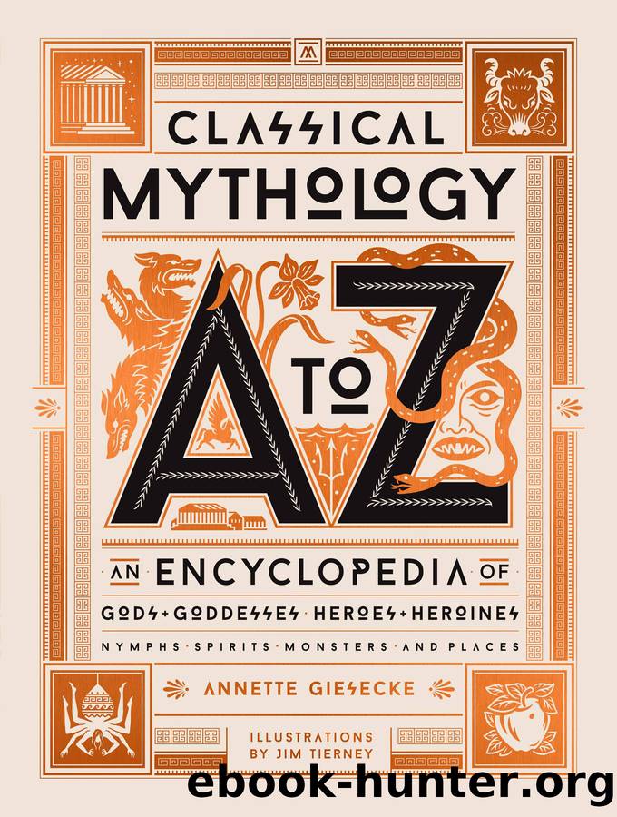 Classical Mythology a to Z by Annette Giesecke