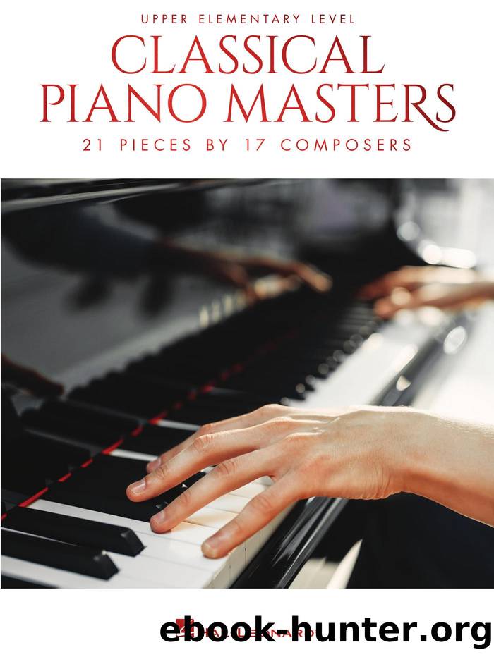 Classical Piano Masters, Upper Elementary Level by Hal Leonard Corp