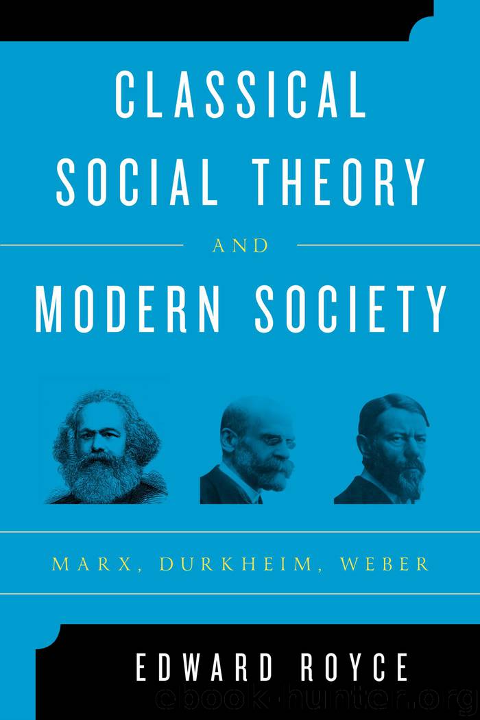 Classical Social Theory and Modern Society by Edward Royce