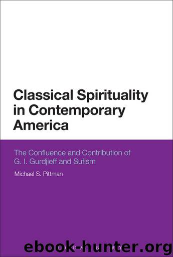 Classical Spirituality in Contemporary America by Pittman Michael S