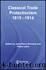 Classical Trade Protectionism 1815-1914 (Routledge Explorations in Economic History) by Pedro Lains