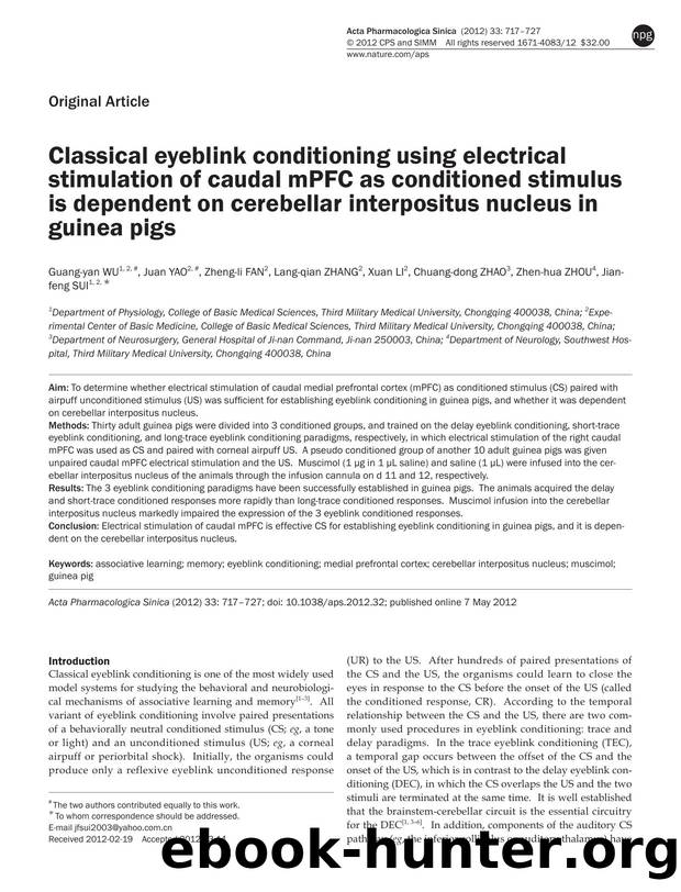 Classical eyeblink conditioning using electrical stimulation of caudal mPFC as conditioned stimulus is dependent on cerebellar interpositus nucleus in guinea pigs by unknow