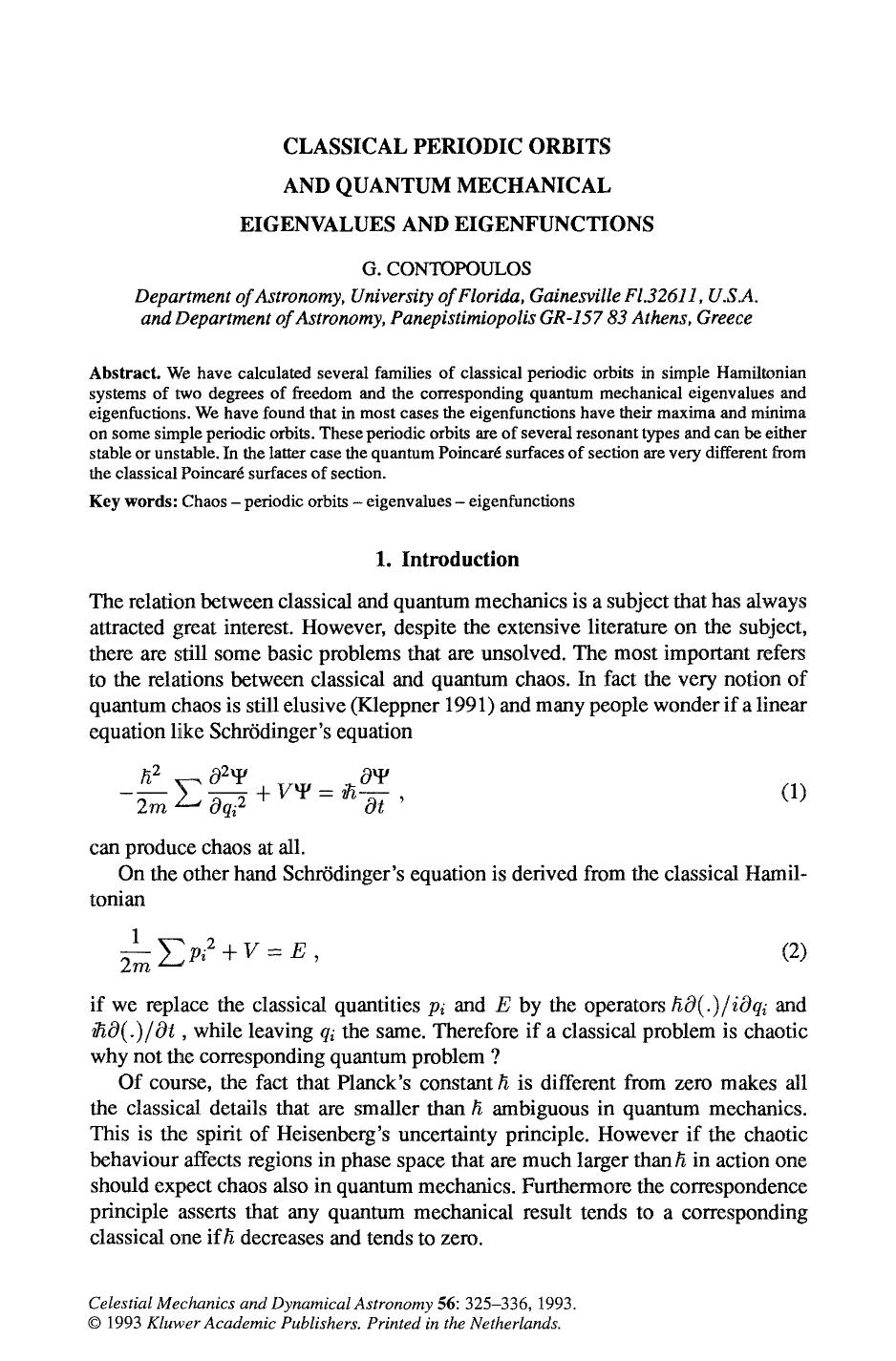 Classical periodic orbits and quantum mechanical eigenvalues and eigenfunctions by Unknown