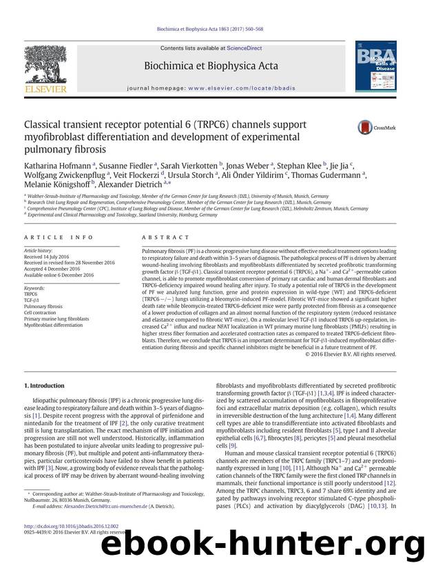 Classical transient receptor potential 6 (TRPC6) channels support myofibroblast differentiation and development of experimental pulmonary fibrosis by unknow