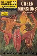 Classics Illustrated -090- Green Mansions by W. H. Hudson