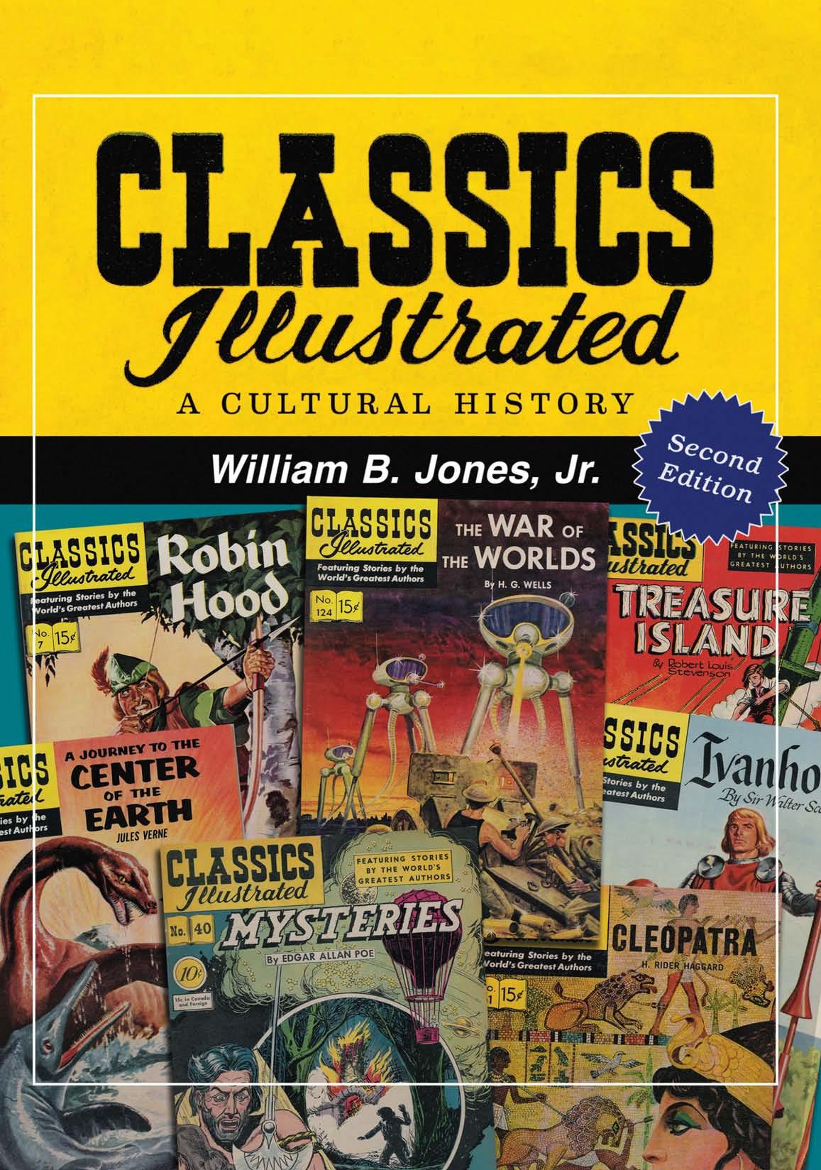 Classics Illustrated by William B. Jones Jr