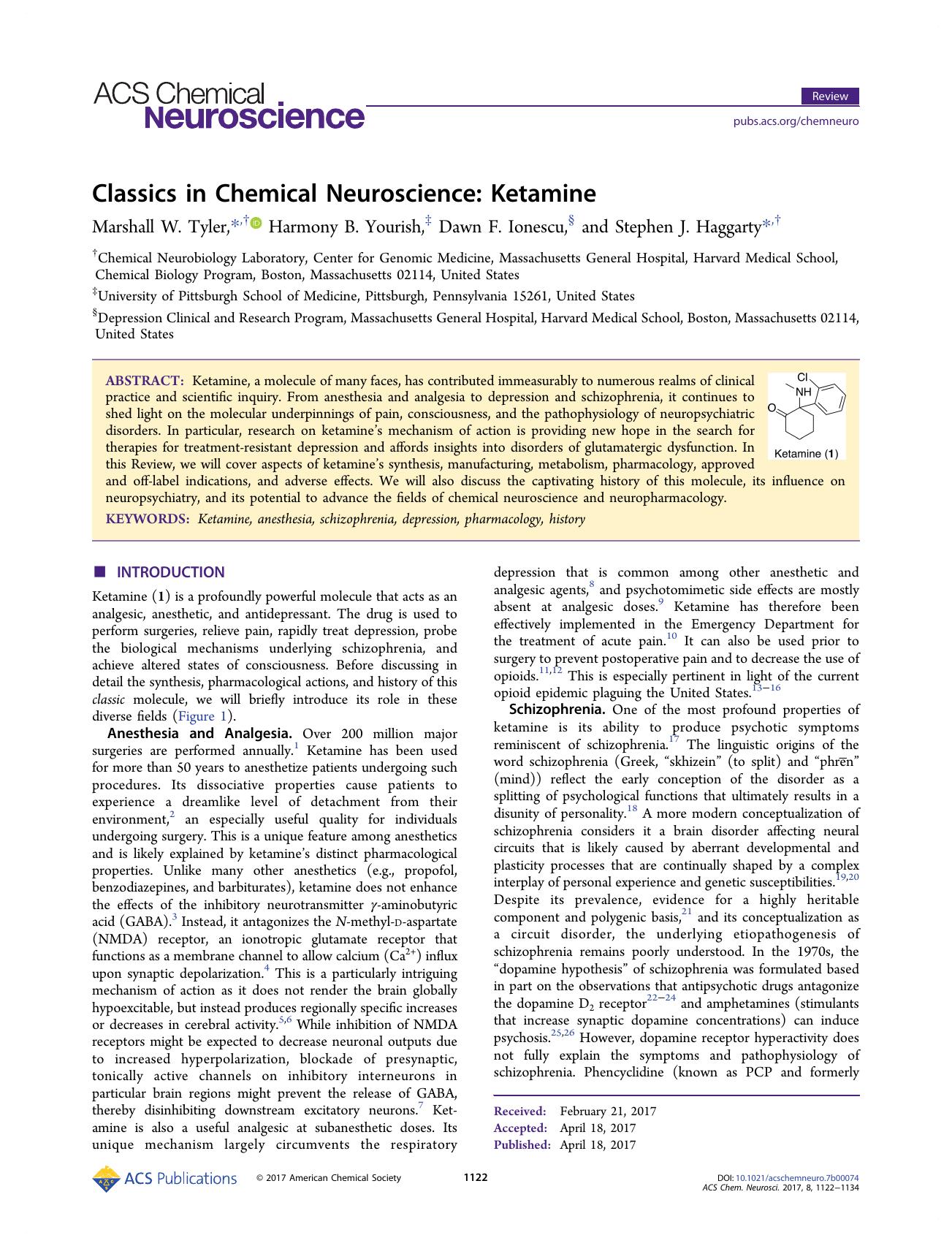 Classics in Chemical Neuroscience: Ketamine by Marshall W. Tyler Harmony B. Yourish Dawn F. Ionescu and Stephen J. Haggarty
