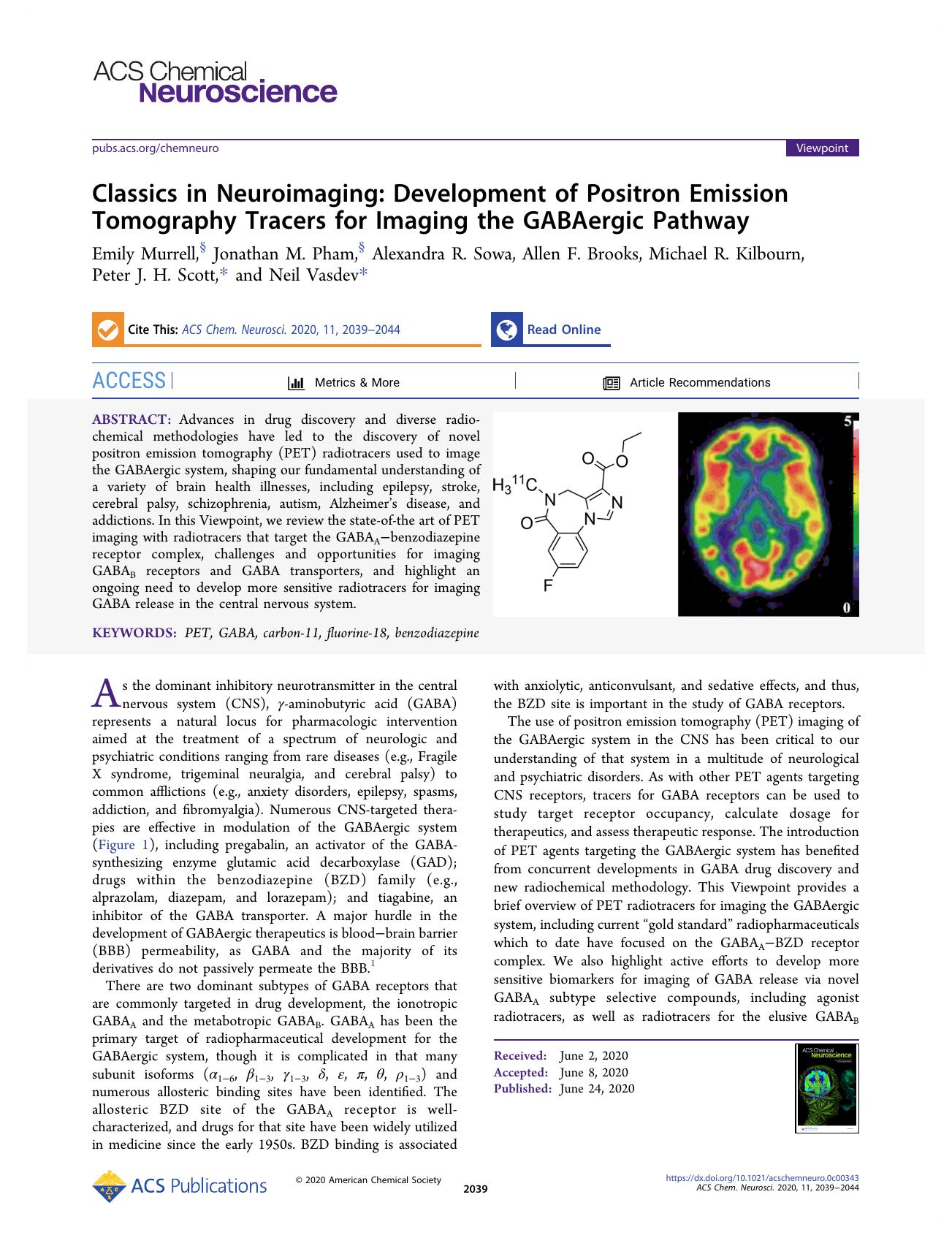 Classics in Neuroimaging: Development of Positron Emission Tomography Tracers for Imaging the GABAergic Pathway by unknow