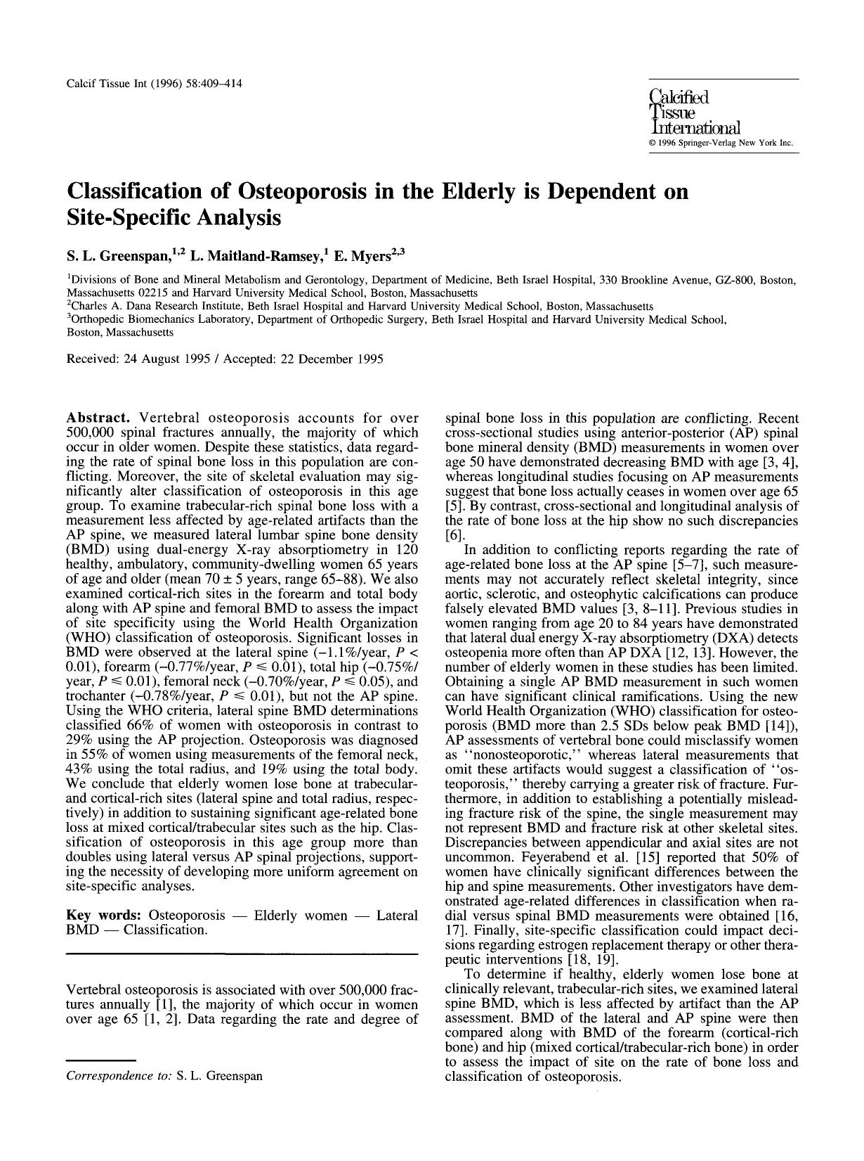 Classification of osteoporosis in the elderly is dependent on site-specific analysis by Unknown