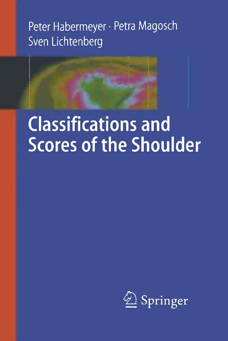 Classifications and Scores of the Shoulder by Unknow