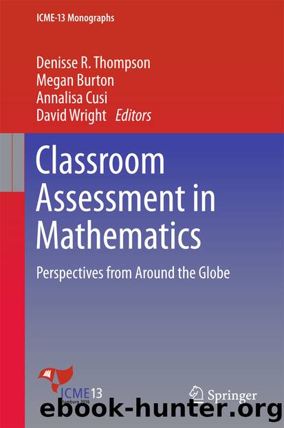 Classroom Assessment in Mathematics by Denisse R. Thompson Megan Burton Annalisa Cusi & David Wright