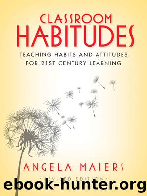 Classroom Habitudes by Maiers Angela;